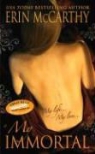 Erin McCarthy - My Immortal