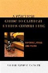 Christopher Meyers - Practical Guide to Clinical Ethics Consulting