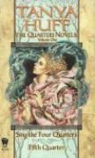 Tanya Huff - The Quarters Novels
