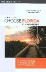 Gollattscheck, James F. Gollattscheck, James F. Murray Gollattscheck, James F./ Murray Gollattscheck, Daniel Murray - Choose Florida for Retirement