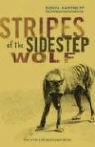 Sonya Hartnett - Stripes of the Sidestep Wolf