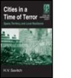 H. V. Savitch, H.V. Savitch - Cities in a Time of Terror