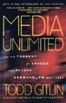 Todd Gitlin - Media Unlimited