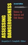 Jacquelyn C. Campbel, Jacquelyn Campbell, Jacquelyn C. Campbell - Assessing Dangerousness