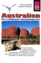 Oma Lind, Otmar Lind, Andrea Niehues - Reise Know-How Australien, Die schönsten Nationalparks