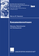 Marcus Neumann, Marcus M Neumann, Marcus M. Neumann - Konsumentenvertrauen, Messung, Determinanten, Konsequenzen