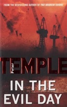 Peter Temple - In the Evil Day