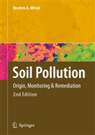 Ibrahim Mirsal, Ibrahim A. Mirsal - Soil Pollution