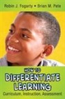 Robin Fogarty, Robin J. Fogarty, Robin J./ Pete Fogarty, Brian M. Pete, Brian Mitchell Pete - How to Differentiate Learning