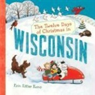 Erin Eitter Kono, Erin Eitter Kono - The Twelve Days of Christmas in Wisconsin