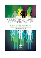 O Stevenson, Olive Stevenson, Olive (Emeritus of Social Work Studies) Stevenson, Stevenson Olive - Neglected Children and Their Families