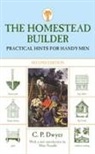 C P Dwyer, C. P. Dwyer, C. P./ Vassallo Dwyer, C.P. Dwyer - Homestead Builder