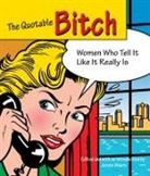 Jessie Shiers, Jessie Shiers - Quotable Bitch