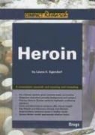 Laura K. Egendorf - Heroin