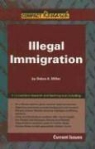 Debra A. Miller - Illegal Immigration