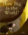 Britta Teckentrup - How Big Is the World?