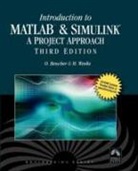 O./ Weeks Beucher, Ottmar Beucher, Ottmar Weeks Beucher, Michael Weeks - Introduction to Matlab & Simulink: A Project Approach