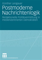 Günther Lengauer - Postmoderne Nachrichtenlogik