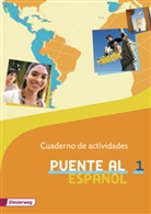 Puente al español - 1: Puente al Español - Ausgabe 2012