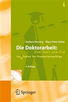 Huber, Klaus-Peter Huber, Messin, Barbar Messing, Barbara Messing - Die Doktorarbeit, Vom Start zum Ziel
