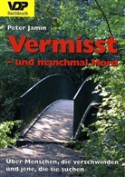 Peter Jamin - Vermisst - und manchmal Mord