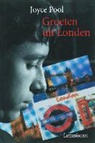 J. Pool, Joyce Pool - Groeten uit Londen