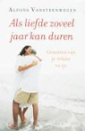 A. Vansteenwegen, Alfons Vansteenwegen - Als liefde zoveel jaar kan duren