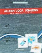 J. Janssen-van den Barg, I. Boter, Iris Boter - Alleen voor jongens