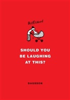 Hugleikur Dagsson - Should You Be Laughing at This?