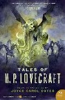 Joyce Carol Oates, H. P. Lovecraft, Joyce Carol Oates, Joyc Carol Oates, Joyce Carol Oates, Joyce Carol Oates - Tales of H.P. Lovecraft