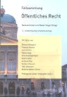 Schott Markus, Vogel Stefan, Markus Schott, Stefan Vogel - Fallsammlung Öffentliches Recht