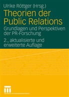 Ulrik Röttger, Ulrike Röttger - Theorien der Public Relations