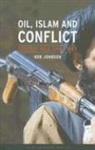 Rob Johnson - Oil, Islam and Conflict