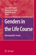 Antonella Pinnelli, Filomen Racioppi, Filomena Racioppi, Rosella Rettaroli - Genders in the Life Course