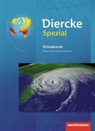 Alexander Siegmund, Martin Wolf, Pete Frankenberg, Peter Frankenberg, Siegmund, Siegmund... - Diercke Spezial: Diercke Spezial - Ausgabe 2009 für die Sekundarstufe II
