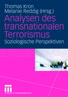Thoma Kron, Thomas Kron, Reddig, Reddig, Melanie Reddig - Analysen des transnationalen Terrorismus