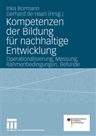 Borman, Ink Bormann, Inka Bormann, de Haan, de Haan, Gerhard De Haan... - Kompetenzen der Bildung für nachhaltige Entwicklung