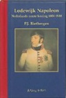 P. J. Rietbergen, P. J. A. N. Rietbergen, P.J. Rietbergen, P.J.A.N. Rietbergen - Lodewijk Napoleon