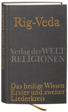 E J Witzel, Michae E J Witzel, Michael E J Witzel, GOT, Got, Goto... - Rig-Veda - Das heilige Wissen. Bd.1