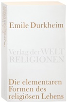 Emile Durkheim, Émile Durkheim - Die elementaren Formen des religiösen Lebens.
