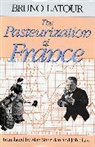 Bruno Latour, Latour Bruno - The Pasteurization of France
