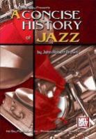 John Robert Brown, Robert Brown - A Concise History of Jazz