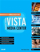 Mark Edward, Mark E. Soper, Mark Edward Soper - Unleashing microsoft windows vista