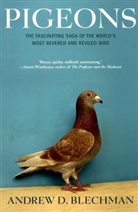 Andrew D Blechman, Andrew D. Blechman - Pigeons