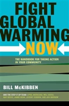 Bill McKibben - Fight Global Warming Now