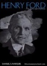 Samuel S Marquis, Samuel S. Marquis, Samuel S./ Lewis Marquis - Henry Ford