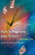 Julia Flutter, Flutter Julia, Jean Rudduck, Jean/ Flutter Rudduck, Rudduck Jean - How To Improve Your School
