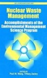 Paul W. Wang, Paul W. (EDT)/ Zachry Wang, Paul W. (Principal Technical Advisor Wang, Wang Paul W., Tiffany Zachry, Tiffany (Senior Technical Editor Zachry... - Nuclear Waste Management