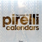 Edmondo Berselli, Italo Zannier - The Pirelli Calendar: The Complete Works, 1964-2007