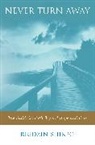 Shikpo Ridgzin, Rigdzin Shikpo, David Hutchens - Never Turn Away